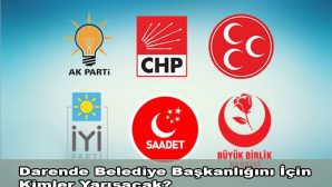 Darende Belediye Başkan Adayları ve Meclis Üyeleri Listeleri Tam Liste
